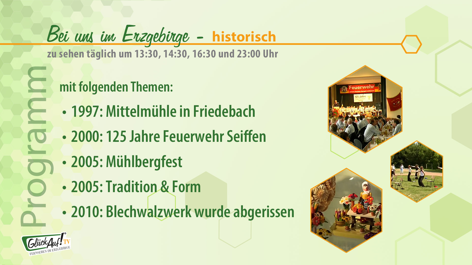 Bei uns im Erzgebirge - historisch vom 21.06. bis 27.06. Bei uns im Erzgebirge - historisch vom 21.06. bis 27.06.